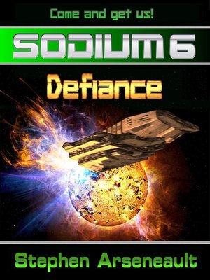 cover image of 6 Defiance: SODIUM, no. 6